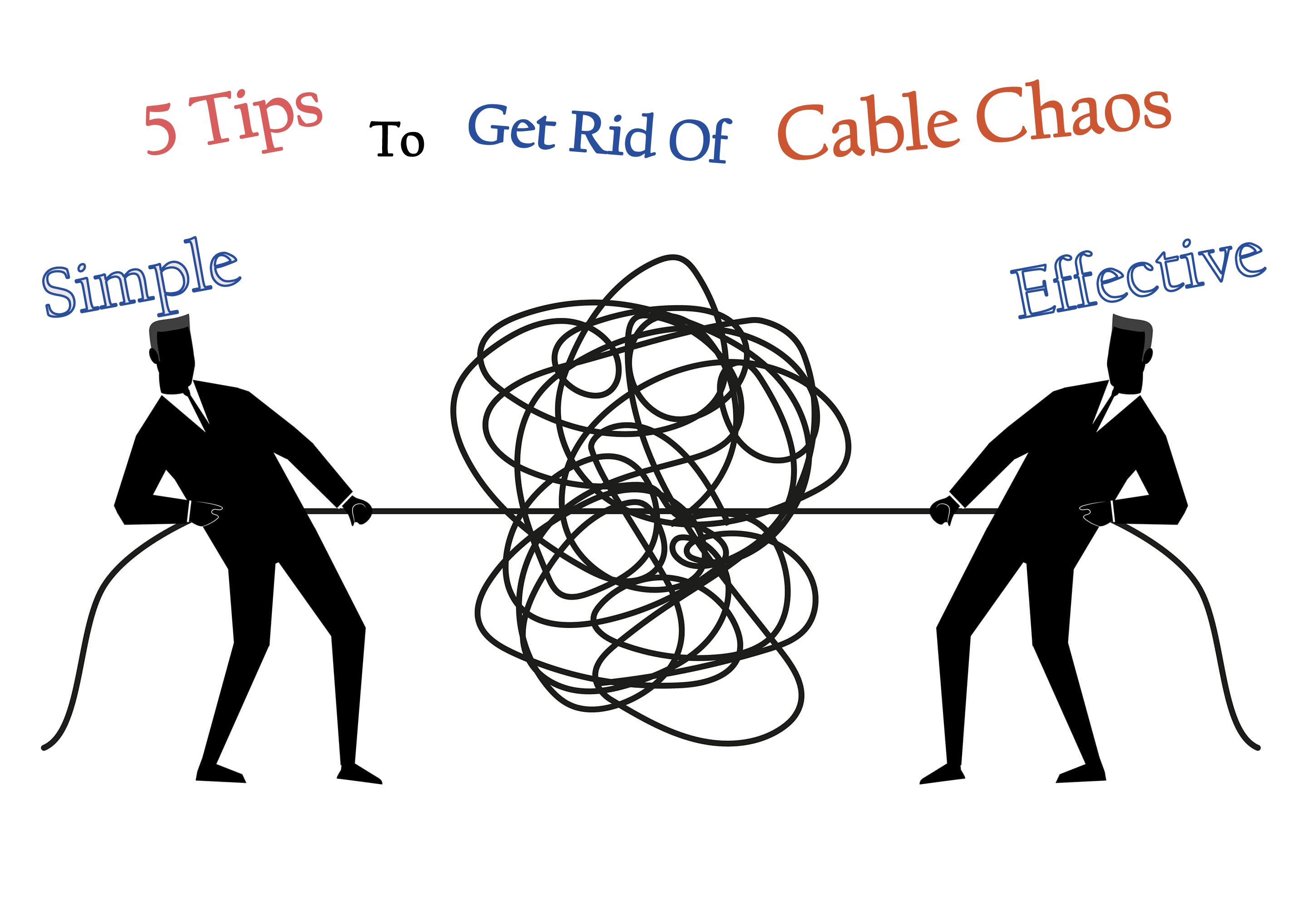 5 tips to get rid of cable chaos